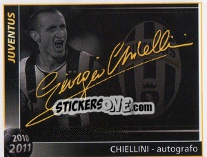 Sticker Chiellini - Autografo - Juventus 2010-2011 n. 121 - Footprint