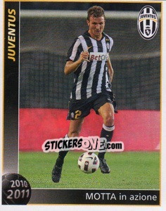 Figurina Motta In Azione - Juventus 2010-2011 - Footprint