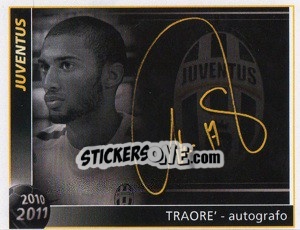 Cromo Traore - Autografo - Juventus 2010-2011 - Footprint