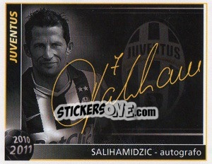 Sticker Salihamidzic - Autografo - Juventus 2010-2011 n. 196 - Footprint