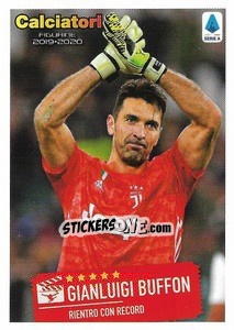 Sticker Gianluigi Buffon - Rientro con record - Calciatori 2019-2020 n. C1 - Panini