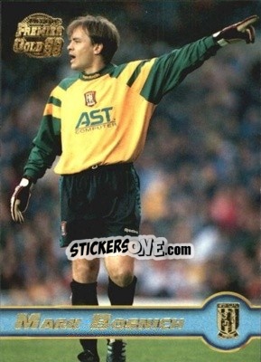 Sticker Mark Bosnich - Premier Gold 1997-1998 n. 10 - Merlin
