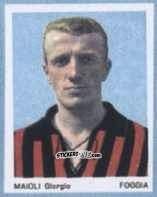 Sticker Maioli Giorgio - I Calciatori 1966-1967 n. 29 - Ferrero