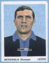 Sticker Meraviglia Giuseppe - I Calciatori 1966-1967 n. 58 - Ferrero