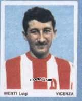 Figurina Menti Luigi - I Calciatori 1966-1967 n. 100 - Ferrero