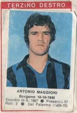 Cromo Antonio Maggioni - Calciatori 1972-1973 n. 4 - Edis
