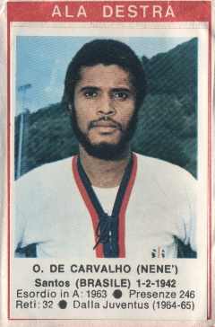 Figurina O. De Carvalho (Nenè) - Calciatori 1972-1973 n. 44 - Edis