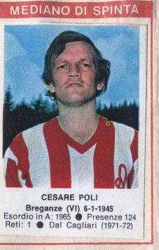 Cromo Cesare Poli - Calciatori 1972-1973 n. 104 - Edis