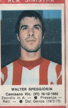 Cromo Walter Speggiorin - Calciatori 1972-1973 n. 109 - Edis