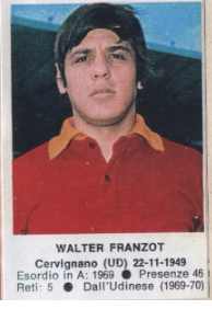 Cromo Walter Franzot - Calciatori 1972-1973 n. 189 - Edis