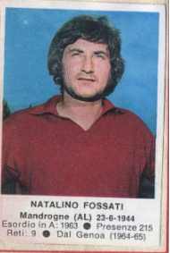 Figurina Natalino Fossati - Calciatori 1972-1973 n. 229 - Edis