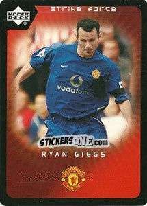 Sticker Ryan Giggs - Manchester United 2002-2003. Strike Force n. 10 - Upper Deck
