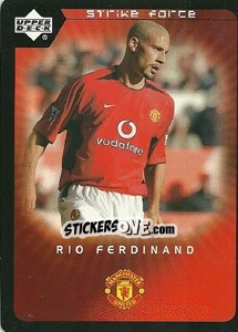 Sticker Rio Ferdinand - Manchester United 2002-2003. Strike Force n. 21 - Upper Deck