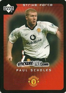 Sticker Paul Scholes - Manchester United 2002-2003. Strike Force - Upper Deck