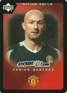 Sticker Fabien Barthez - Manchester United 2002-2003. Strike Force n. 37 - Upper Deck