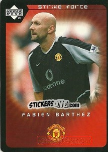 Sticker Fabien Barthez - Manchester United 2002-2003. Strike Force n. 39 - Upper Deck