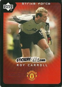 Sticker Roy Carroll - Manchester United 2002-2003. Strike Force n. 66 - Upper Deck