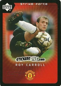 Sticker Roy Carroll - Manchester United 2002-2003. Strike Force n. 70 - Upper Deck
