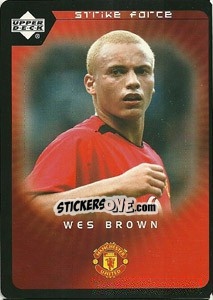 Sticker Wes Brown - Manchester United 2002-2003. Strike Force - Upper Deck