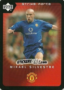 Sticker Mikael Silvestre - Manchester United 2002-2003. Strike Force n. 80 - Upper Deck