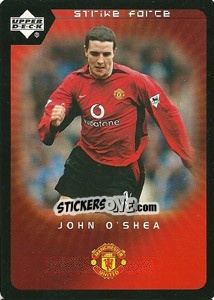 Sticker John O'Shea - Manchester United 2002-2003. Strike Force - Upper Deck