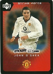 Cromo John O'Shea - Manchester United 2002-2003. Strike Force - Upper Deck