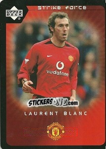 Cromo Laurent Blanc - Manchester United 2002-2003. Strike Force - Upper Deck