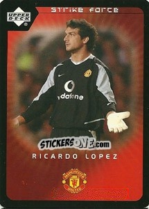 Sticker Ricardo Lopez - Manchester United 2002-2003. Strike Force - Upper Deck