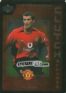 Sticker Roy Keane - Manchester United 2002-2003. Strike Force n. CP9 - Upper Deck