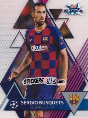 Sticker Sergio Busquets - UEFA Champions League 2019-2020. Crystal - Topps