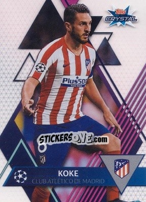 Sticker Koke - UEFA Champions League 2019-2020. Crystal n. 8 - Topps