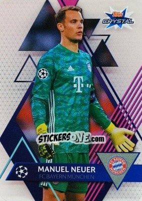 Sticker Manuel Neuer - UEFA Champions League 2019-2020. Crystal - Topps