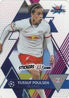 Sticker Yussuf Poulsen - UEFA Champions League 2019-2020. Crystal - Topps