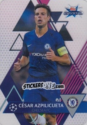 Sticker César Azpilicueta - UEFA Champions League 2019-2020. Crystal - Topps