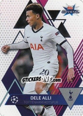Sticker Dele Alli - UEFA Champions League 2019-2020. Crystal n. 52 - Topps
