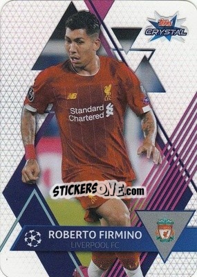 Cromo Roberto Firmino - UEFA Champions League 2019-2020. Crystal - Topps