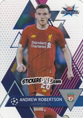 Cromo Andrew Robertson - UEFA Champions League 2019-2020. Crystal - Topps