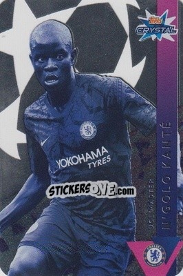 Sticker N'Golo Kante - UEFA Champions League 2019-2020. Crystal - Topps