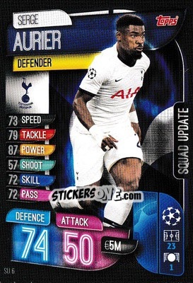 Sticker Serge Aurier - UEFA Champions League 2019-2020. Match Attax Extra. UK Edition n. SU6 - Topps