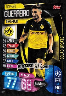 Sticker Raphaël Guerreiro - UEFA Champions League 2019-2020. Match Attax Extra. UK Edition n. SU17 - Topps