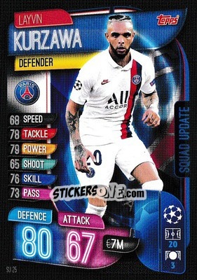 Sticker Layvin Kurzawa - UEFA Champions League 2019-2020. Match Attax Extra. UK Edition n. SU25 - Topps