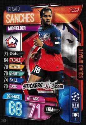 Sticker Renato Sanches - UEFA Champions League 2019-2020. Match Attax Extra. UK Edition n. SU29 - Topps