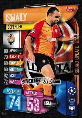 Sticker Ismaily - UEFA Champions League 2019-2020. Match Attax Extra. UK Edition n. SU32 - Topps