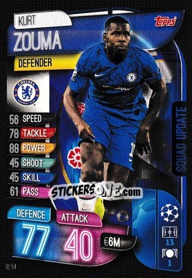 Figurina Kurt Zouma - UEFA Champions League 2019-2020. Match Attax Extra. UK Edition - Topps