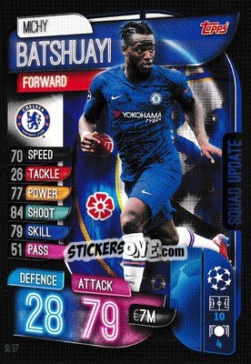Sticker Michy Batshuayi - UEFA Champions League 2019-2020. Match Attax Extra. UK Edition n. SU57 - Topps
