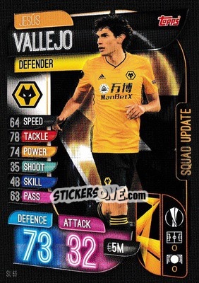 Sticker Jesús Vallejo - UEFA Champions League 2019-2020. Match Attax Extra. UK Edition n. SU69 - Topps