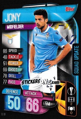 Sticker Jony - UEFA Champions League 2019-2020. Match Attax Extra. UK Edition n. SU80 - Topps