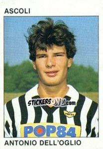 Sticker Antonio Dell'Oglio - Calcio Flash 1984 n. 8 - Edizioni Flash