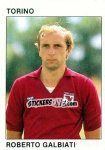 Cromo Roberto Galbiati - Calcio Flash 1984 n. 253 - Edizioni Flash
