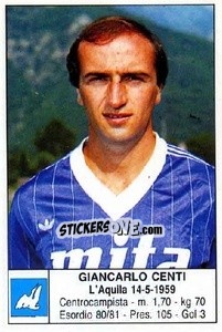 Figurina Giancarlo Centi - Calciatori 1985-1986 - Edis